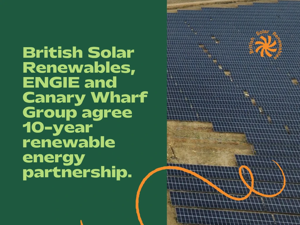 BSR, ENGIE and Canary Wharf Group agree 10-year renewable energy partnership